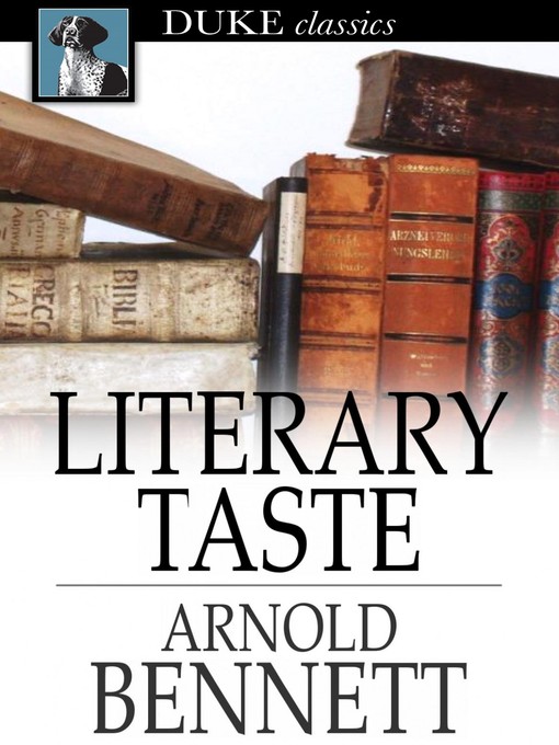 Title details for Literary Taste by Arnold Bennett - Available